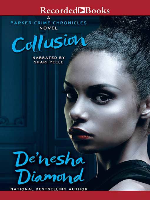 Title details for Collusion by De'Nesha Diamond - Wait list